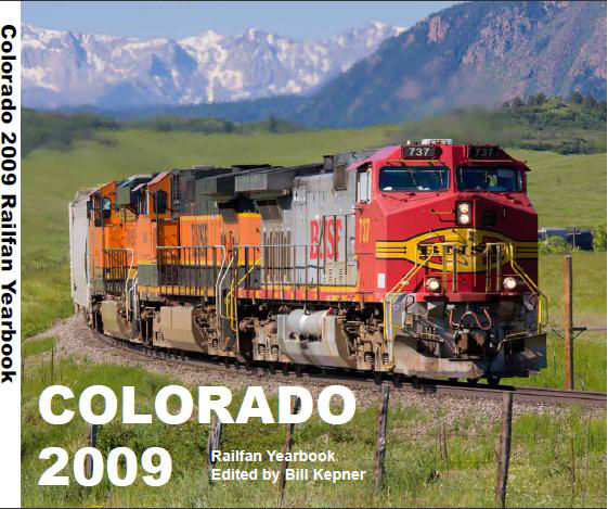Colorado 2009 Railfan Yearbook