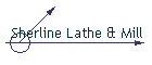 Sherline Lathe & Mill