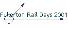 Fullerton Rail Days 2001