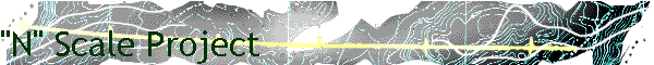 "N" Scale Project