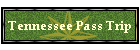 Tennessee Pass Trip